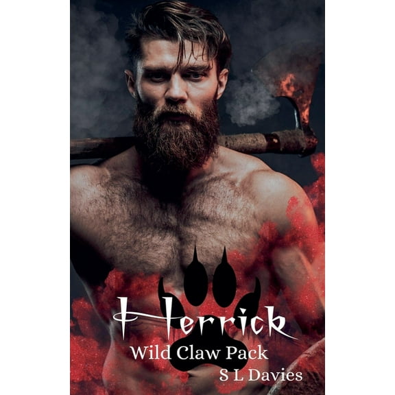 Wild Claw Pack Herrick, Book 4, (Paperback)