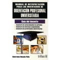 thumbnail image 1 of MANUAL DE INTERPRETACION PARA LOS INVENTARIOS DE ORIENTACION PROFESIONAL UNIVERS TRILLAS BELARMINO RIMADA PEÑA, 1 of 1