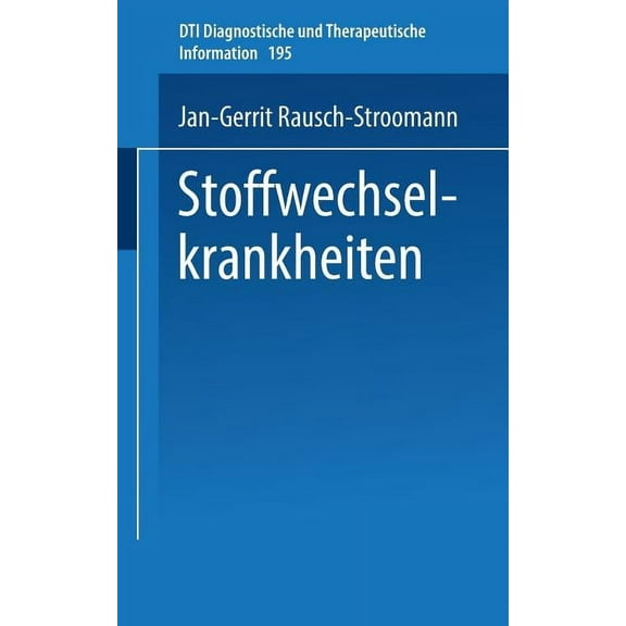 UniversitÃ¤tstaschenbÃ¼cher Stoffwechselkrankheiten, Book 195, (Paperback)