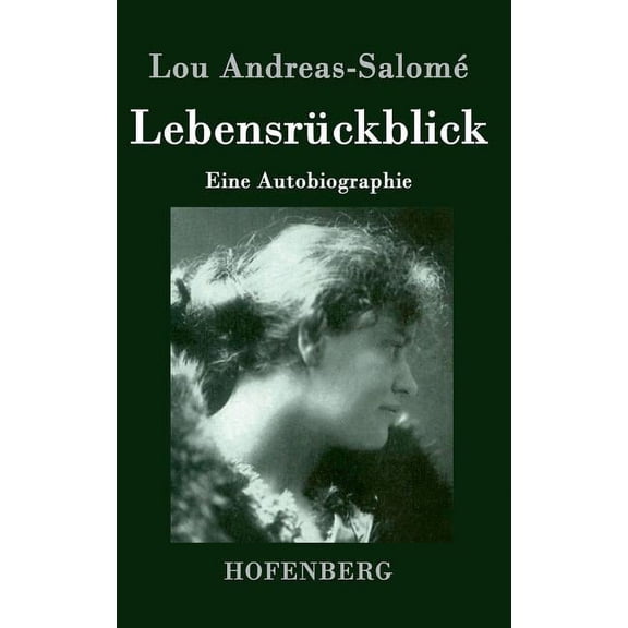 Lebensrückblick: Eine Autobiographie (Hardcover)