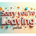 thumbnail image 4 of Colorful 3D Lettered Sorry Youre Leaving Good Luck Banner Party Decoration Backdrop Background for Farewell Parties Office Send offs Coworker Departures Team Goodbyes, 4 of 4