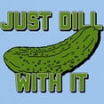 thumbnail image 3 of CafePress - Just Dill With It Light T Shirt - Men's Classic Graphic T-Shirt, 3 of 4