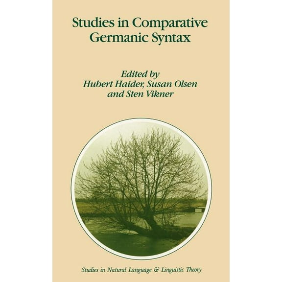 Studies in Natural Language and Linguist Studies in Comparative Germanic Syntax, Book 31, (Hardcover)