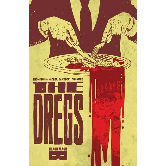 The Dregs (Paperback)