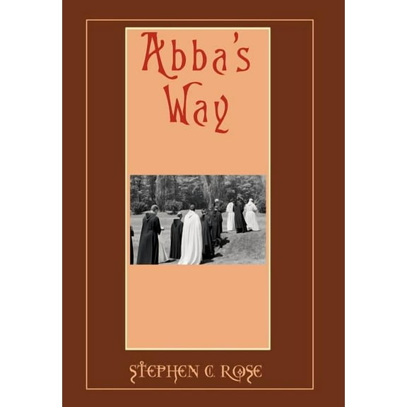 Abba's Way, (Hardcover)