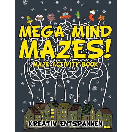 Mega Maze - Mega Mind Mazes! Maze Activity Book