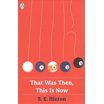 That Was Then, This is Now, (Paperback) - Walmart.com