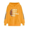 thumbnail image 4 of Baqcunre Womens Hoodies Women'S Long Sleeved Loose Fitting Sorry Can'T Football Bye Printed Hoodie With Pockets Womens Sweaters Fall Outfits For Women 2023 Yellow XL, 4 of 4