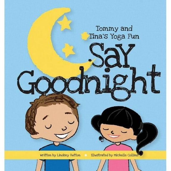 T Say Goodnight, Book 3, (Hardcover)