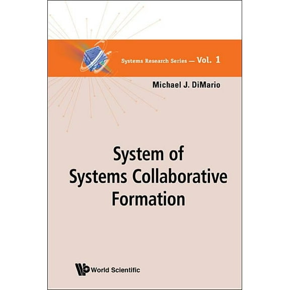Systems Research Sys of Sys Collaborative Formation (V1), Book 1, (Hardcover)