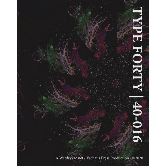 Type Forty 40-016, (Paperback)