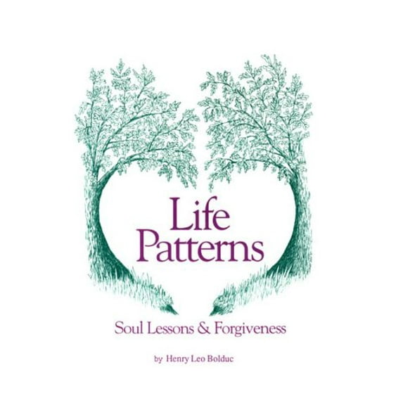 Pre-Owned Life Patterns: Soul Lessons & Forgiveness (Paperback) 0960130241 9780960130245