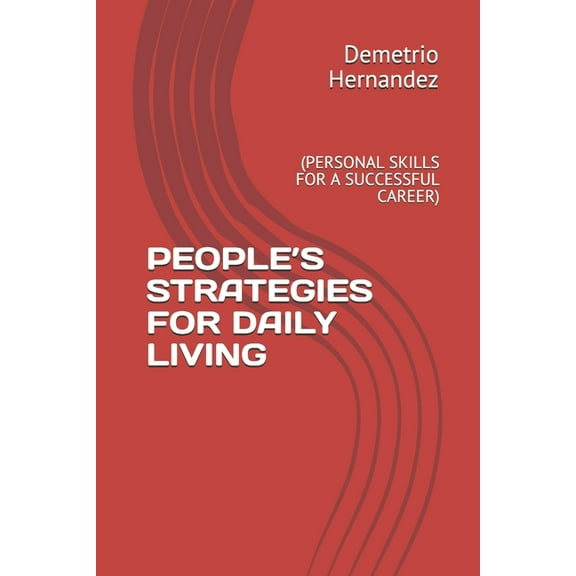 Basic Winning Formulas (Book 1) People's Strategies for Daily Living: (personal Skills for a Successful Career), Book 1, (Paperback)