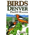 thumbnail image 1 of Pre-Owned Birds of Denver and the Front Range (Paperback) 1551051060 9781551051062, 1 of 1