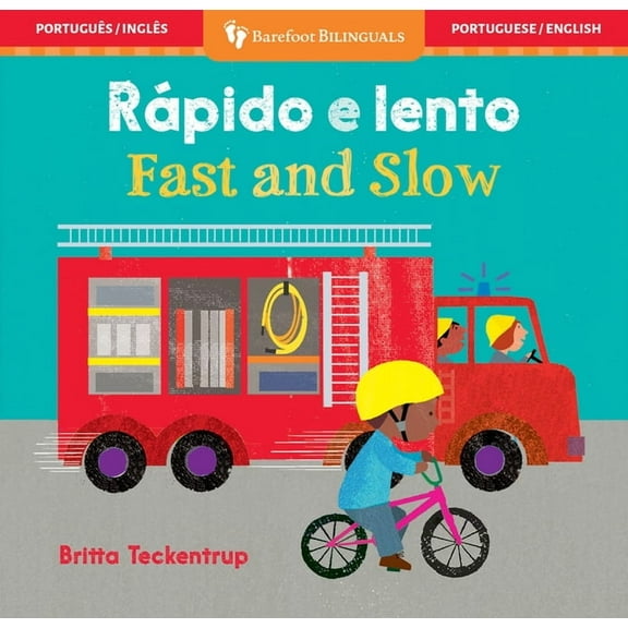Barefoot Bilinguals Fast & Slow (Bilingual Portuguese & English), (Board Book)
