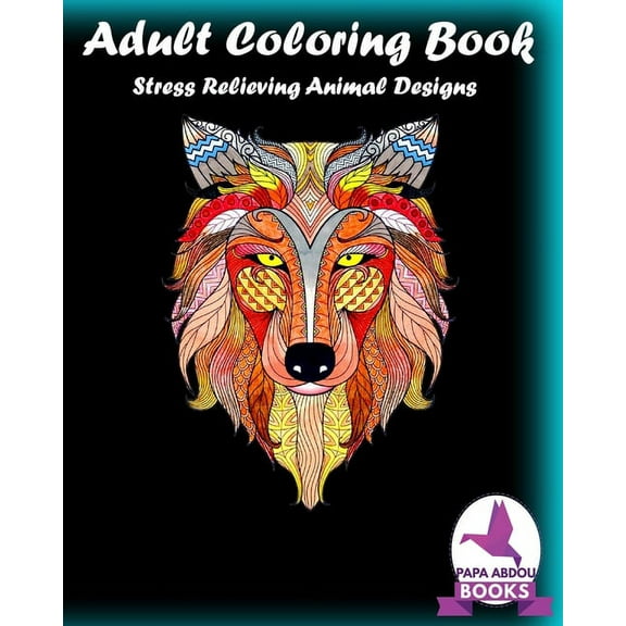 Adult Coloring Book : Stress Relieving Animal Designs (Paperback)
