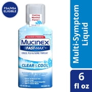 Mucinex Fast-Max Maximum Strength Cold, Flu & Sore Throat Clear & Cool, Multi-Symptom Relief, Pain Reliever, Fever Reducer, Cough Suppressant, Expectorant, Nasal Decongestant, Menthol Flavor, 6 FL OZ