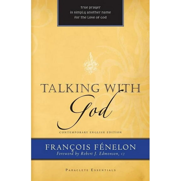 Paraclete Essentials Talking with God, (Paperback)