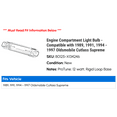 thumbnail image 2 of Engine Compartment Light Bulb - Compatible with 1989, 1991, 1994 - 1997 Oldsmobile Cutlass Supreme 1995 1996, 2 of 2