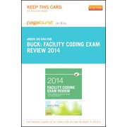 Part - Facility Coding Exam Review 2014 - Pageburst E-Book on Kno (Retail Access Card): The Certification Step with ICD-10-CM/PCs (Other)