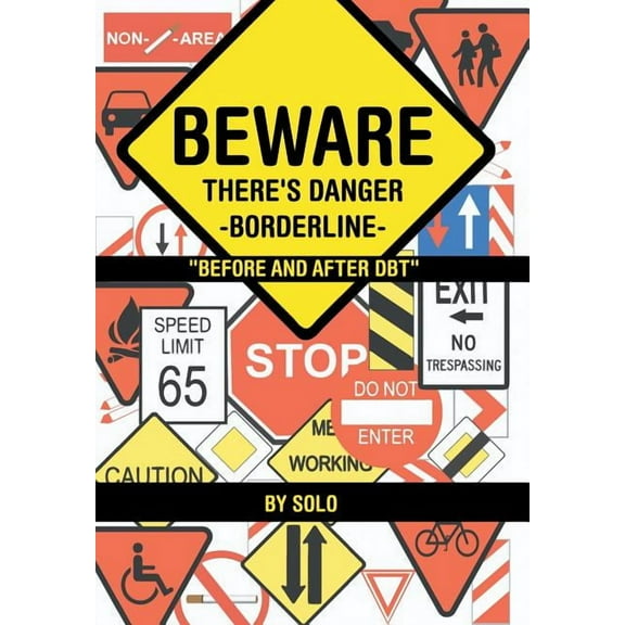 Beware There's Danger-Borderline, (Hardcover)