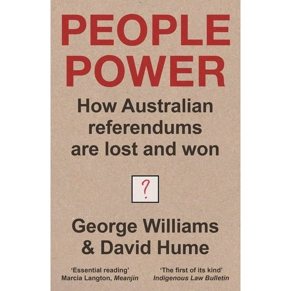 People Power: The History and Future of the Referendum in Australia, New Ed, (Paperback)