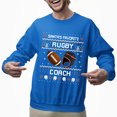 thumbnail image 2 of Christmas Sweatshirt, Santa's Favorite Rugby Coach Christmas Sweatshirt, Ugly Holiday Sweatshirt, Xmas Gift for Coaches & Mentors, 2 of 5