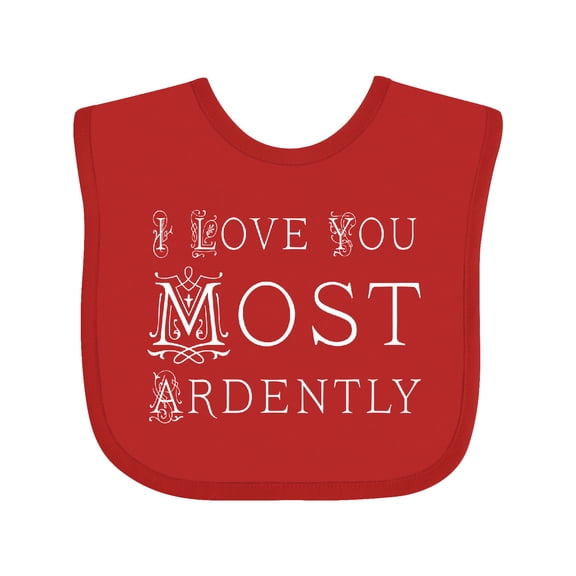 Inktastic I Love You Most Ardently Austen Girls Baby Bib