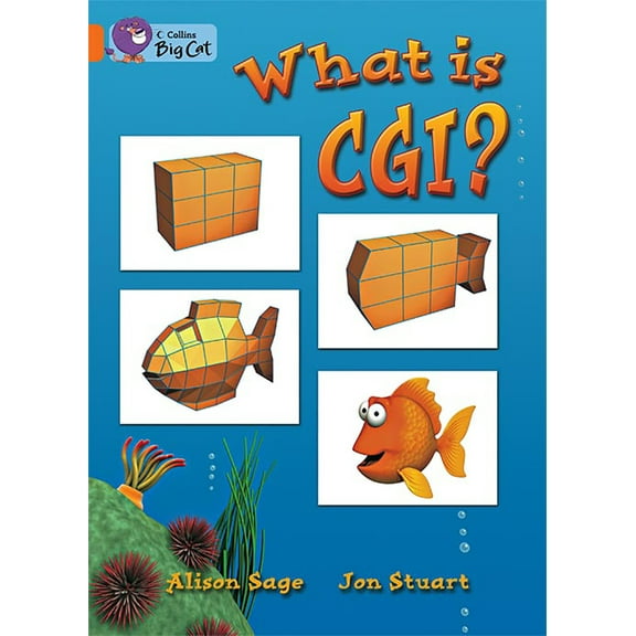 Collins Big Cat: What Is CGI? (Paperback)