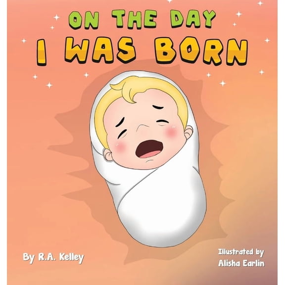 On The Day I Was Born, (Hardcover)