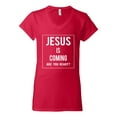 thumbnail image 2 of Wild Bobby Jesus Is Coming Are You Ready? Inspirational/Christian Women Standard V-Neck Tee, Red, XX-Large, 2 of 5
