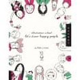 thumbnail image 1 of Quarto Publishing Illustration School: Let's Draw Happy People, 1 of 3
