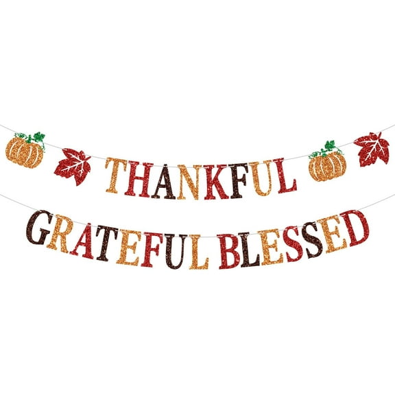 Thankful Grateful Blessed Banner, Thanksgiving Day Sign, Give Thanks/Happy Turkey Day, Fall Autumn Happy Thanksgiving Party Decorations