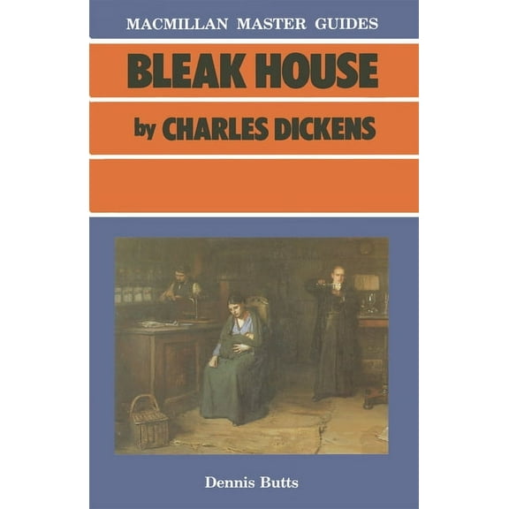 Palgrave Master Guides Bleak House by Charles Dickens, Book 22, (Paperback)