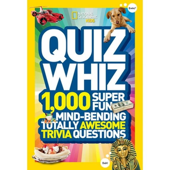 Pre-Owned Quiz Whiz: 1,000 Super Fun, Mind-Bending, Totally Awesome Trivia Questions (Paperback) 1426310188 9781426310188