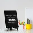 thumbnail image 3 of If You Can't Excel With Talent. Triumph With Effort Table Sign with Acrylic Stand (6x8“) | Office Motivational Decor, 3 of 7
