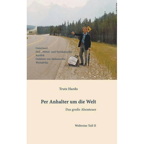 Per Anhalter um die Welt (Hardcover)