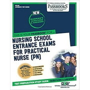 Nursing School Entrance Examinations for Practical Nurse (PN)