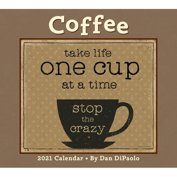 Coffee 2021 Deluxe Wall Calendar