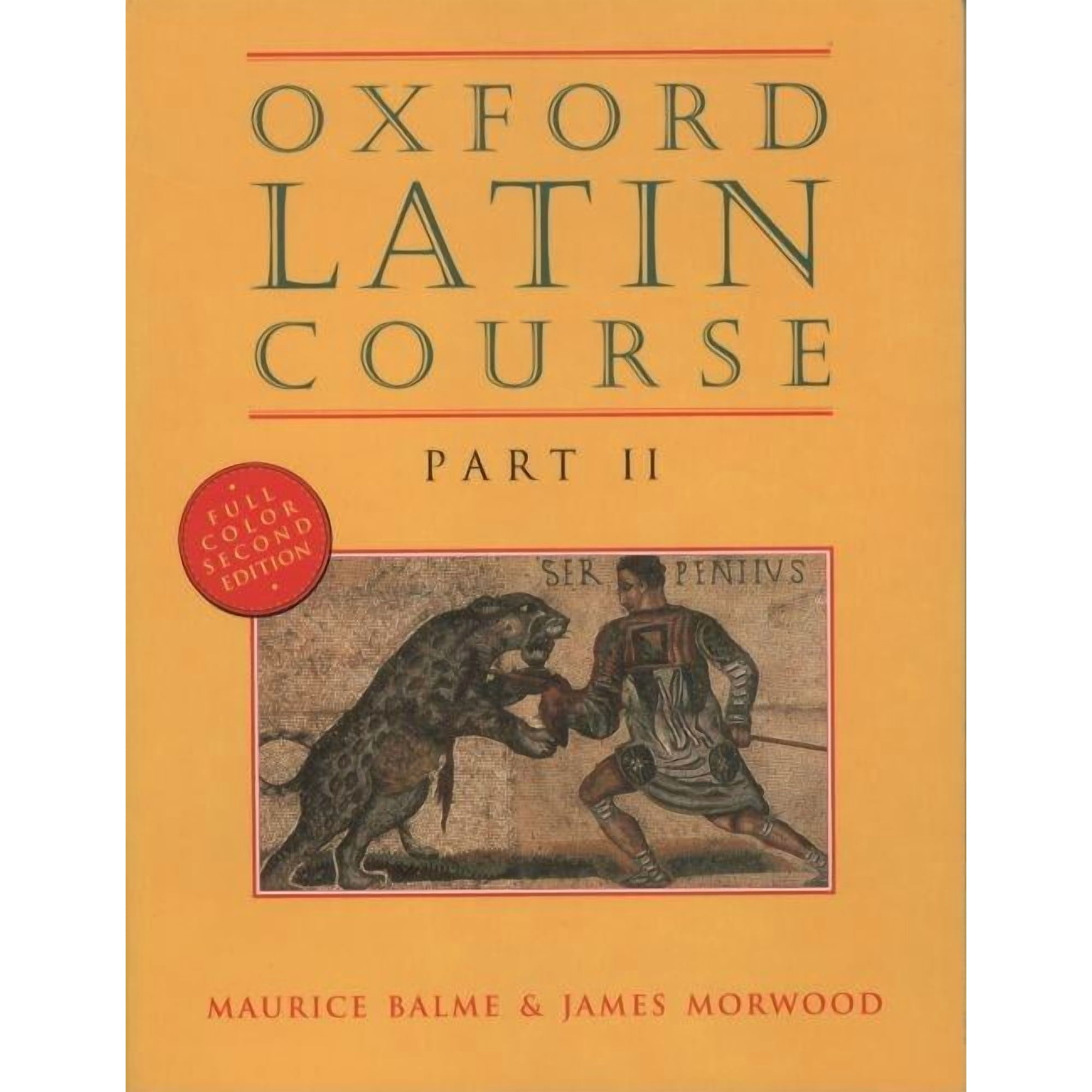 Oxford Latin Course (Paperback) by Maurice Balme, James Morwood