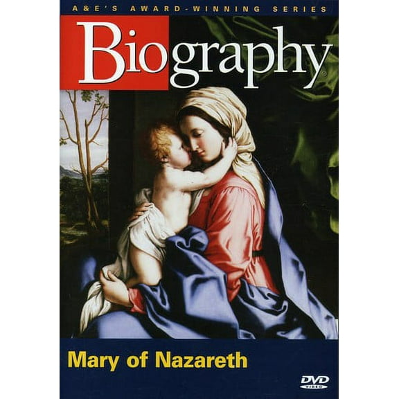 Biography: Mary of Nazareth  [DIGITAL VIDEO DISC]