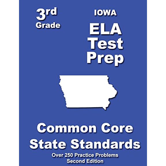 Iowa 3rd Grade ELA Test Prep: Common Core Learning Standards Paperback - USED - VERY GOOD Condition