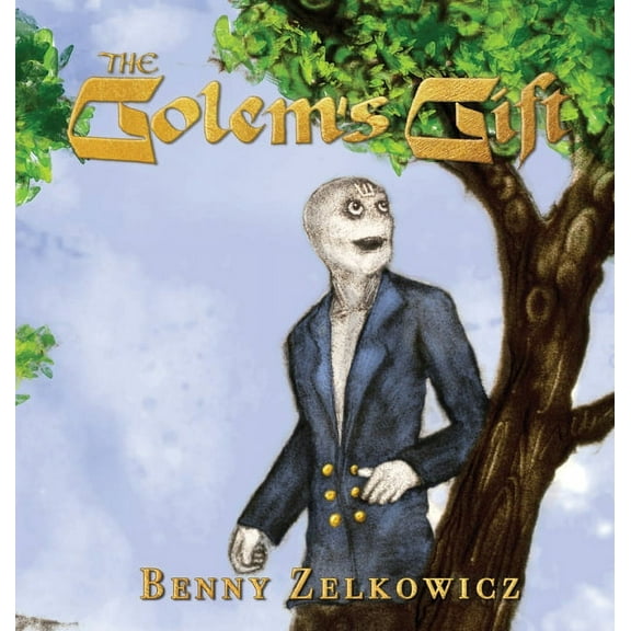 The Golem's Gift, (Hardcover)
