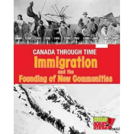 Immigration and the Founding of New Communities
