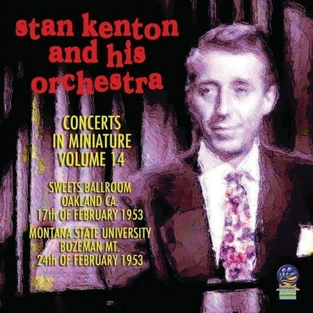- Concerts In Miniature vol. 14 Stan Kenton