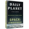 Daily Planet: Space - Atmoshpere