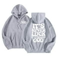 thumbnail image 2 of It's Never Luck It's Always God Hoodies for Women 2025 Christian Hoodie with Pockets Hooded Sweatshirt Women Pullover, 2 of 8