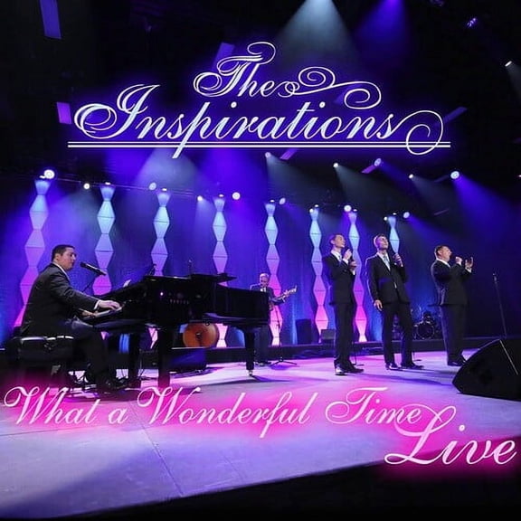 The Inspirations - WHAT A WONDERFUL TIME LIVE - Music & Performance - CD