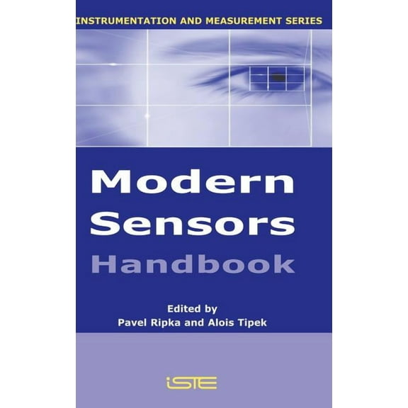Instrumentation and Measurement Modern Sensors Handbook, (Hardcover)