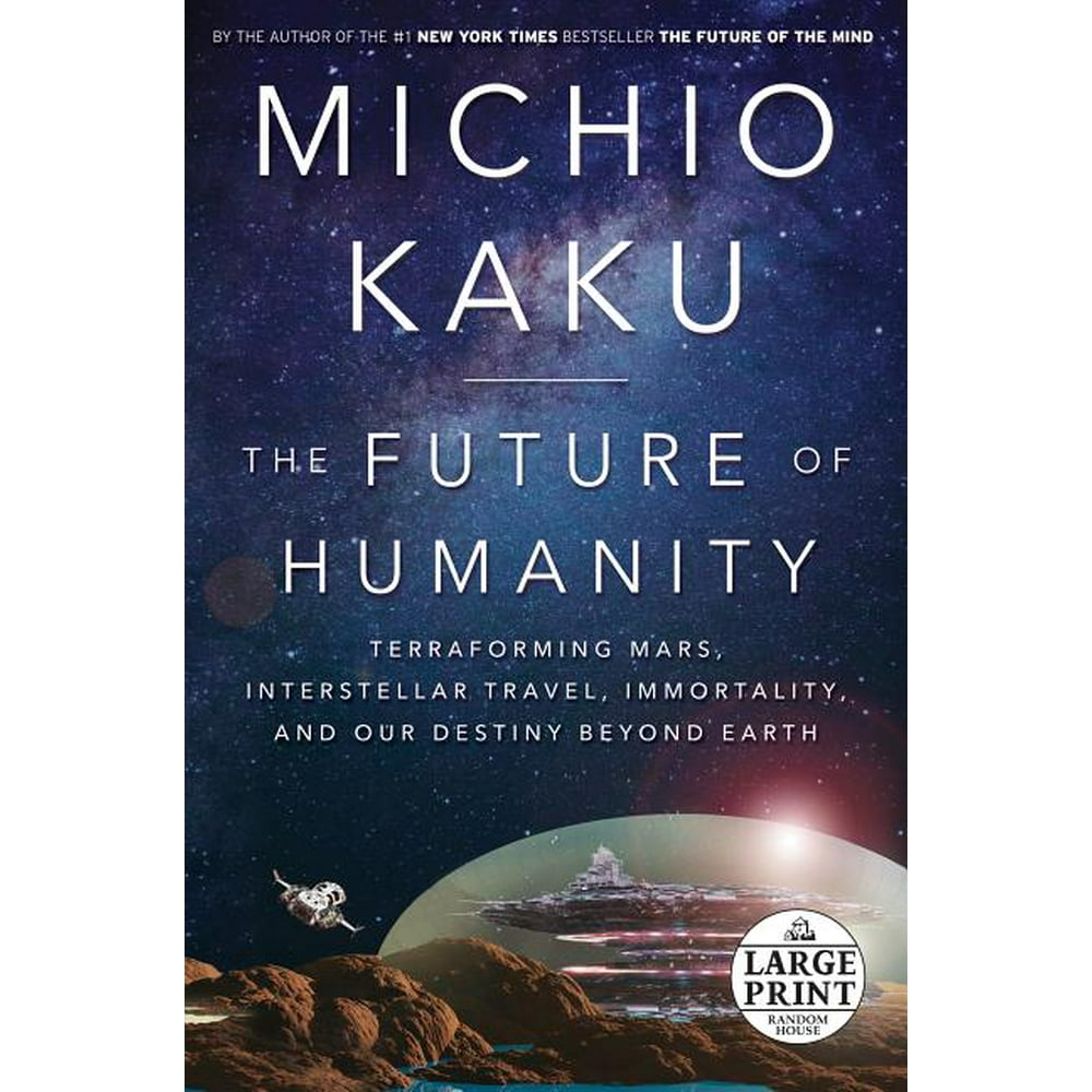 The Future of Humanity Terraforming Mars, Interstellar Travel